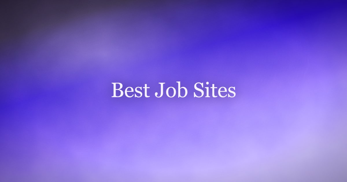 15 Best Sites to Apply for Jobs in 2026 (Ranked by What They're Best For)