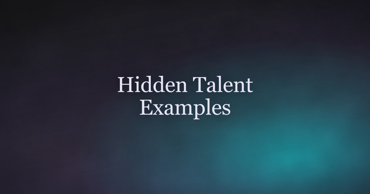 Hidden Talent Examples That Make a Great Interview Answer