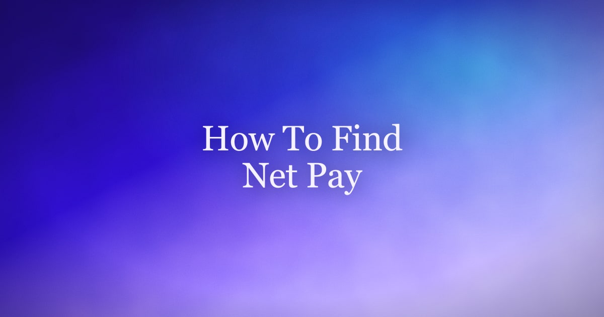 How to Find Net Pay — The Formula, Deductions, and a Worked 2026 Example