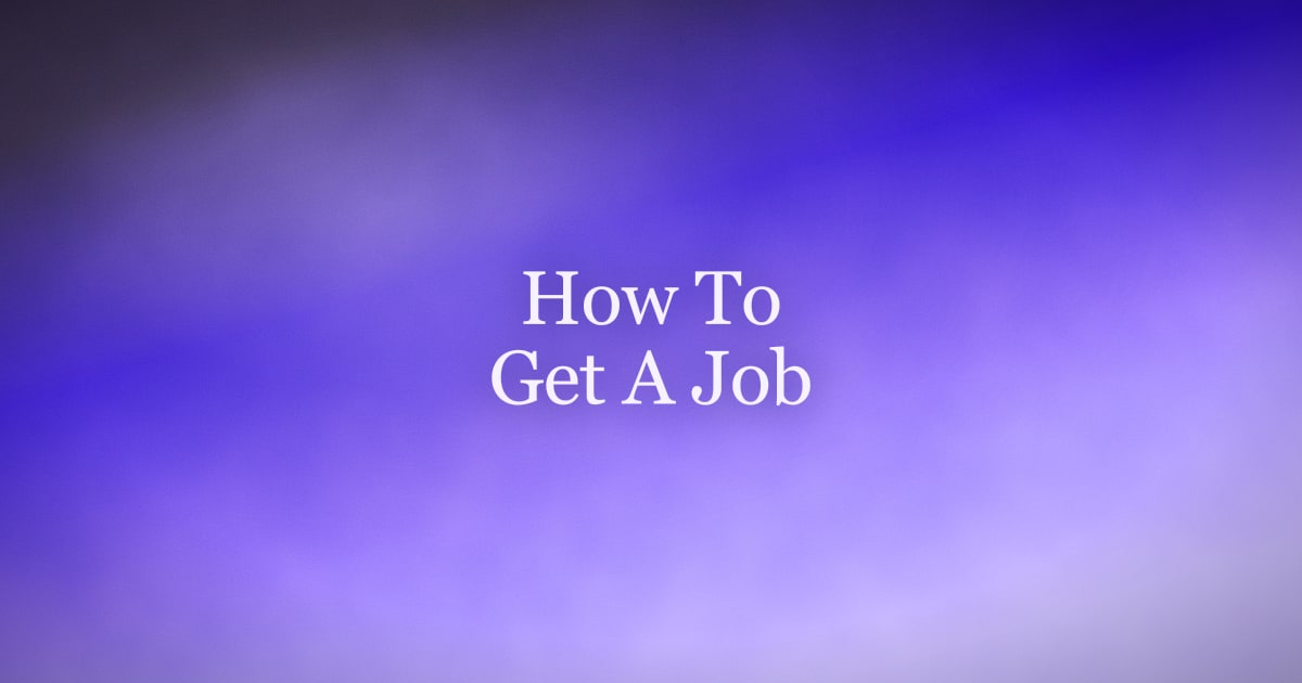 How to Get a Job in 2026 (Step-by-Step Guide That Actually Works)