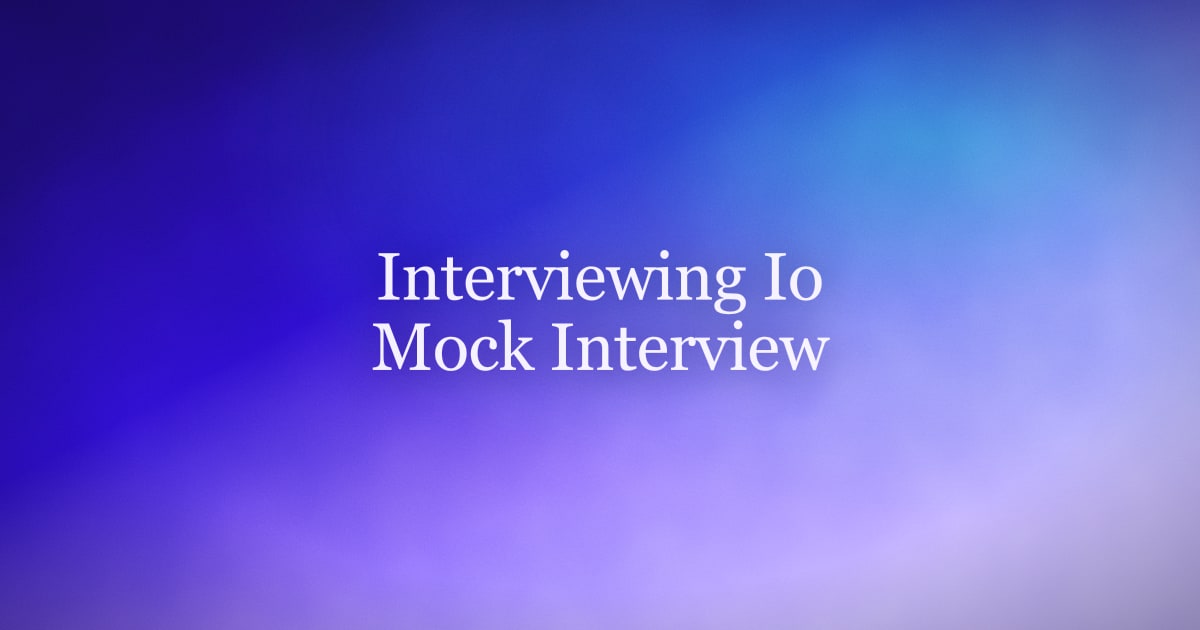 Interviewing.io Mock Interview Review for 2026