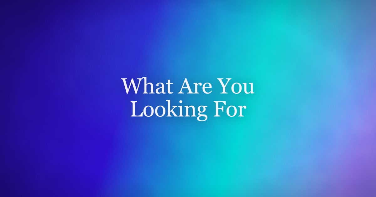 What Are You Looking For in Your Next Role? How to Answer